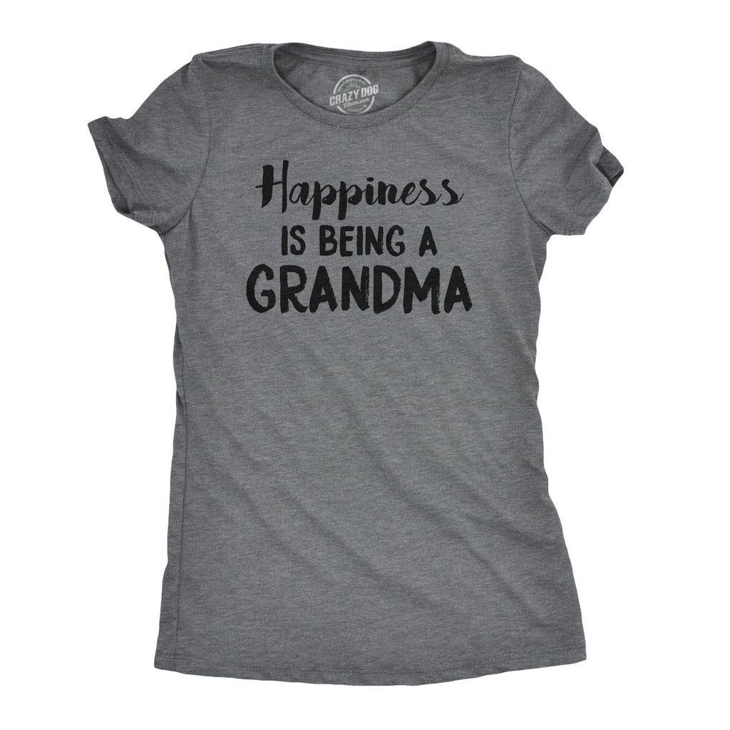 Happiness Is Being Grandma T-Shirts