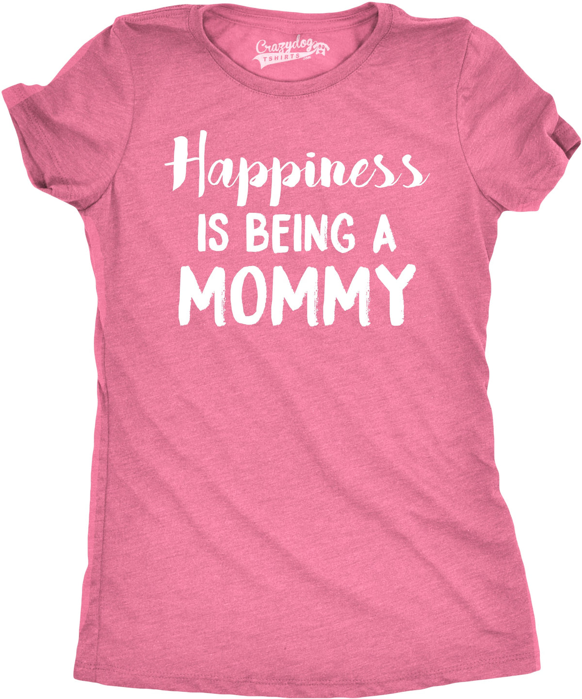 Happiness Is Being Mommy T-Shirts