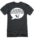 Hunters Unite Ladies Belongs To Me Funny Tee  Grab Yours T-Shirt