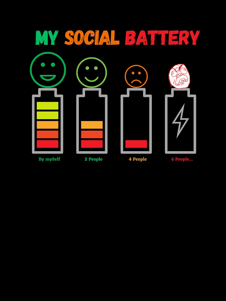 My Social Battery Introvert (Socially Drained) by ThriveShop