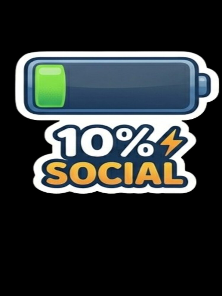 10% Social Battery Sticker – Low Energy Introvert Funny Design by Velora Design
