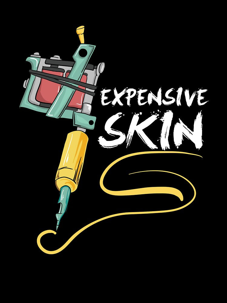 Expensive Skin Tattoo Artist Creative Ink Draw Color Graphic Painting Gift Idea by SimonGs