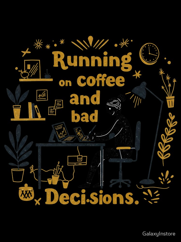 Caffeine Lover Funny T-Shirt | Coffee & Chaos Life Tee by GalaxyInstore