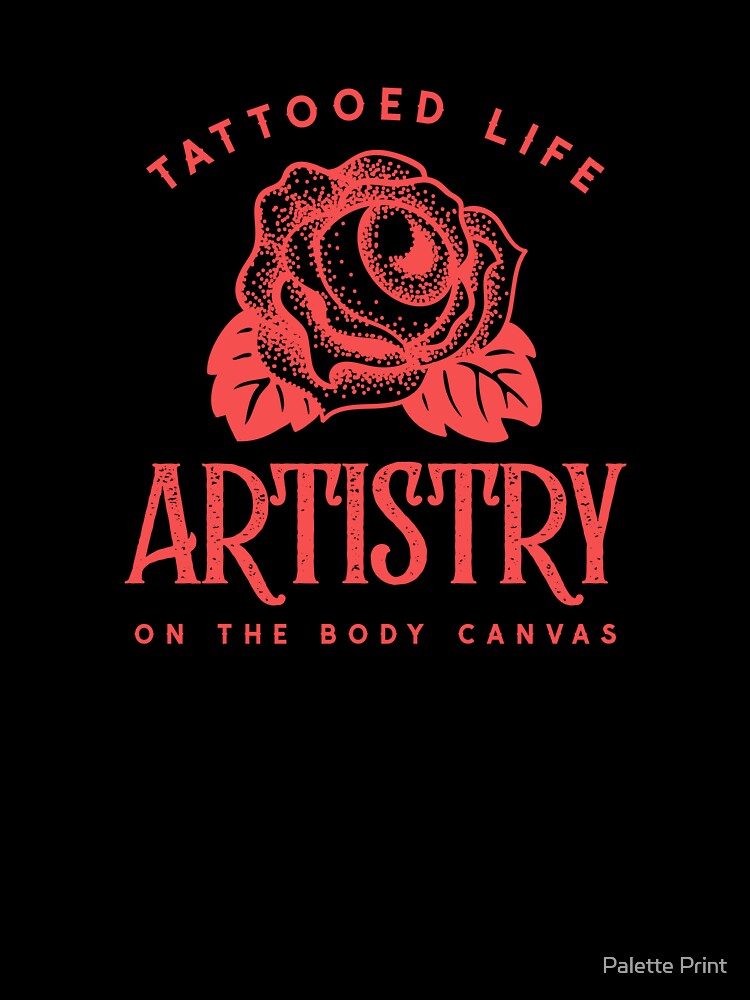 Tattooed Life - Artistry On The Body Canvas by Palette Print