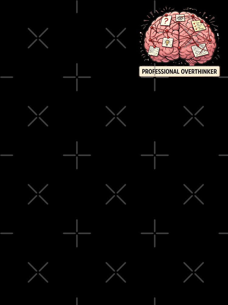 Professional Overthinker by Shirt House Arts