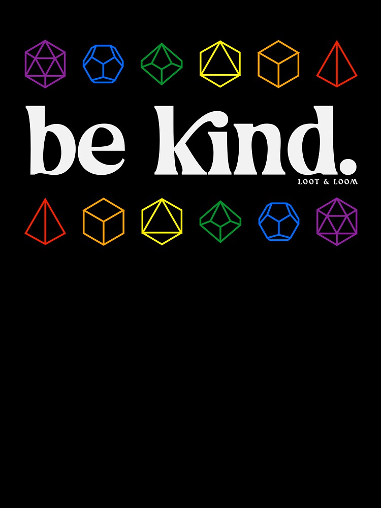 Be Kind by lootandloomm