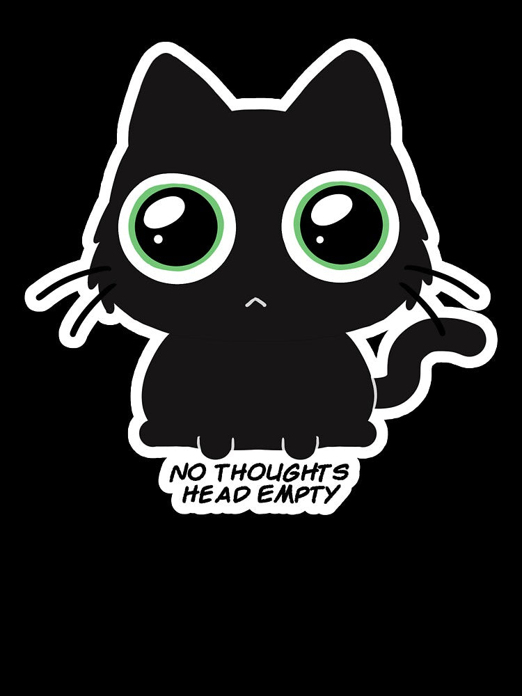No Thoughts Head Empty Black Cat Design by neoomancer