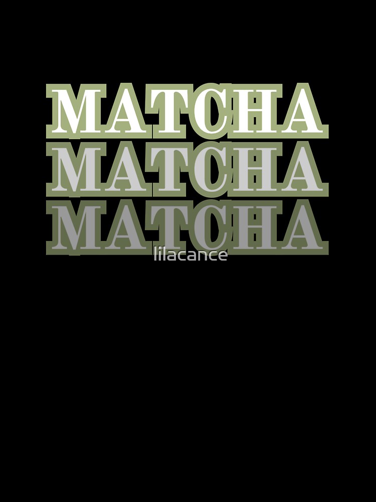 Matcha by lilacance