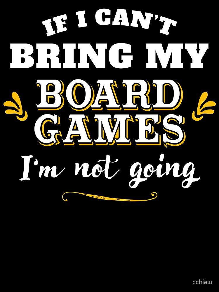 If I Can't Bring My Board Games by cchiaw
