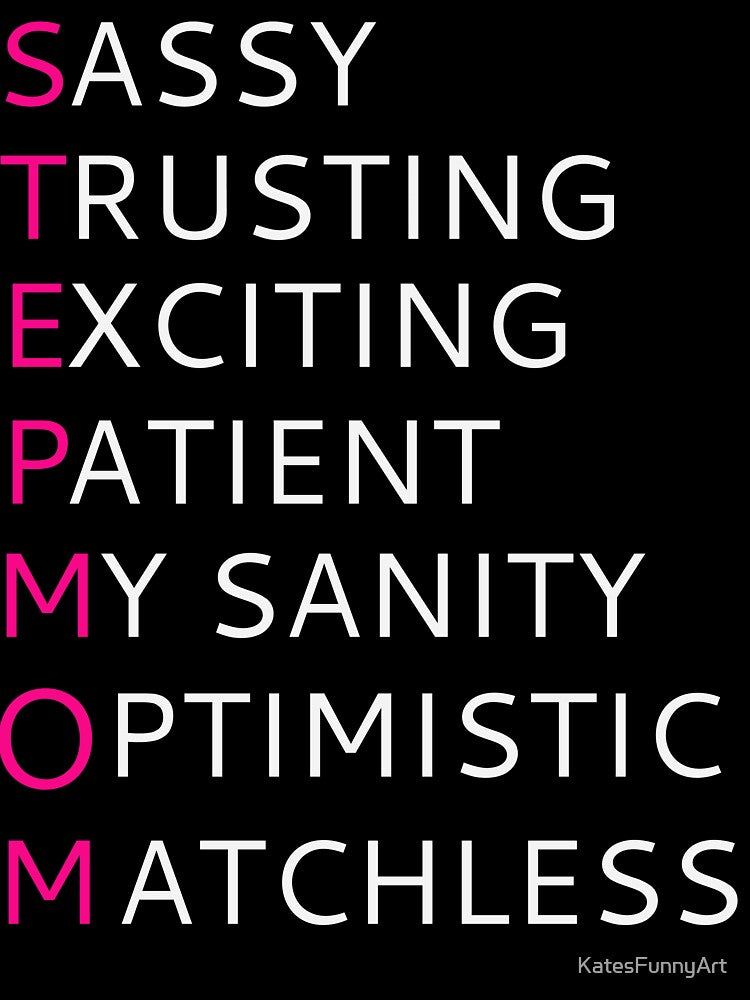Stepmom Valentine Stepmother Bonus Mom Foster Mom Gift by KatesFunnyArt