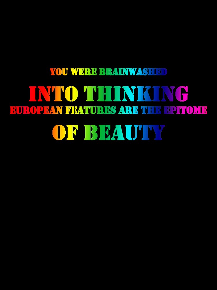 You Were Brainwashed Into Thinking European Features Are The Epitome Of Beauty by ReljaStojilovic