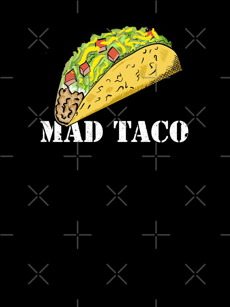 MAD TACO by Dreamakerstudio