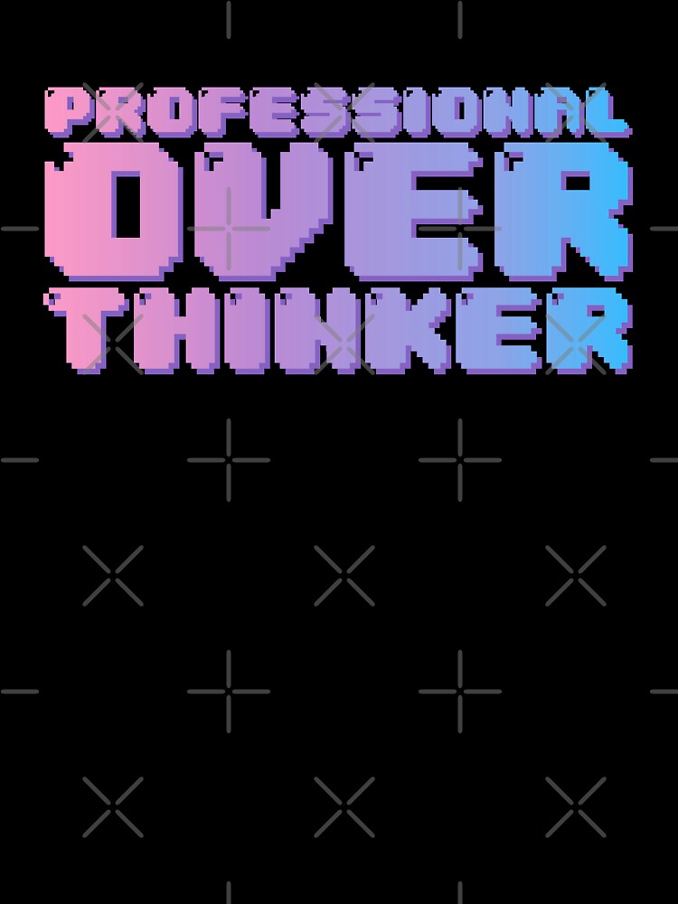 8-Bit Professional Overthinker by arcaneskye