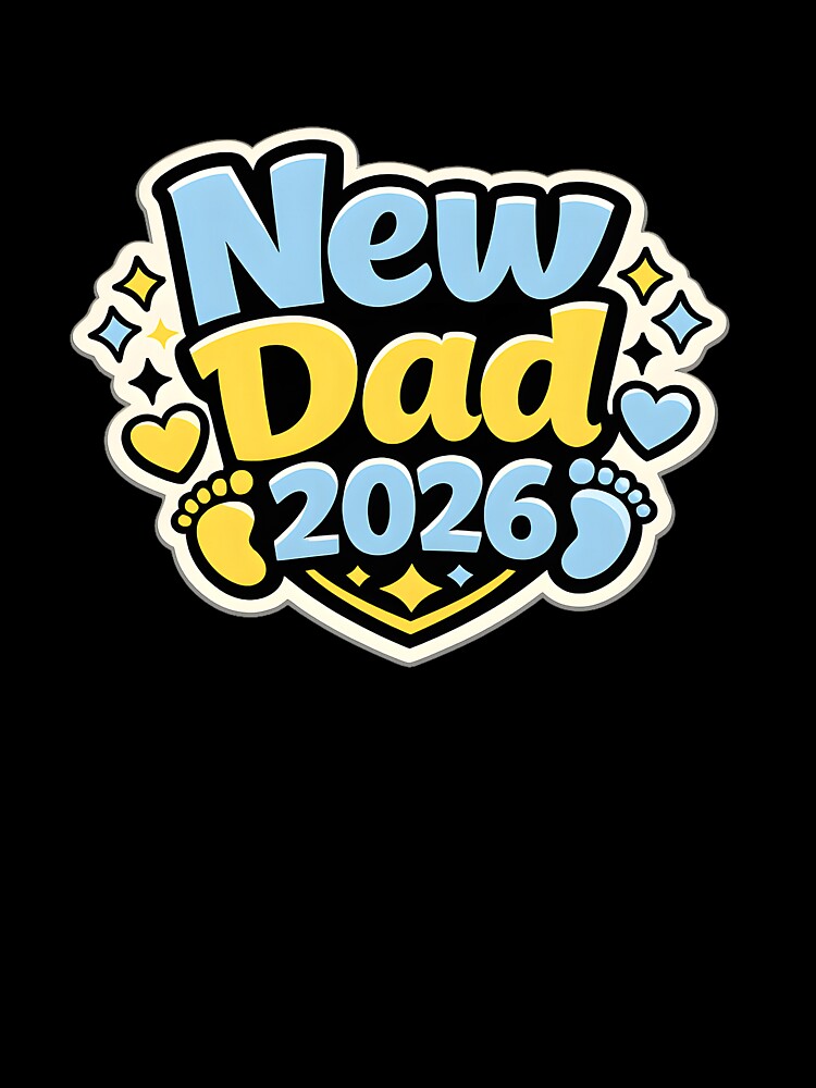 New Dad 2026 Baby Footprints First  Fathers Day Gift T-Shirt by VaultVibes