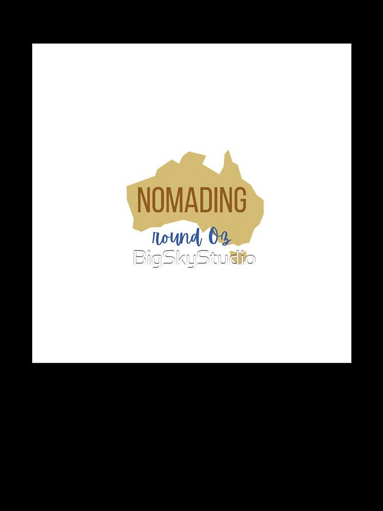 Travelling Australia Nomad by BigSkyStudio