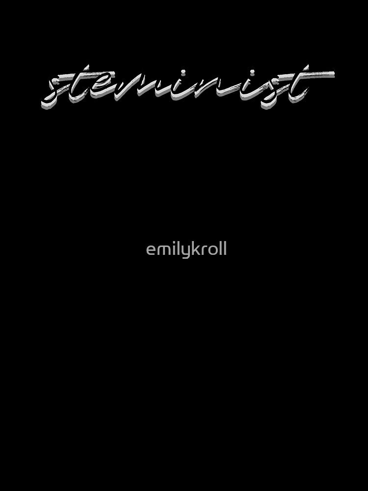 steminist in gray by emilykroll