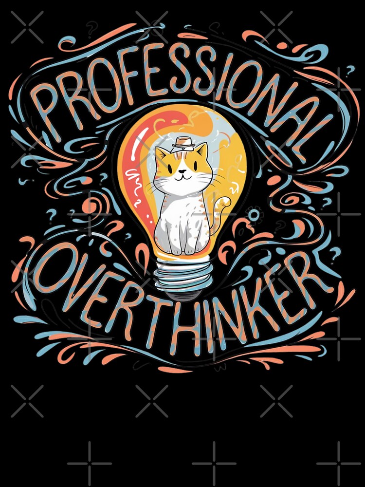 Professional overthinker Cat  funny  gifts who love cats and identify with the overthinking mindset by ketkacreations
