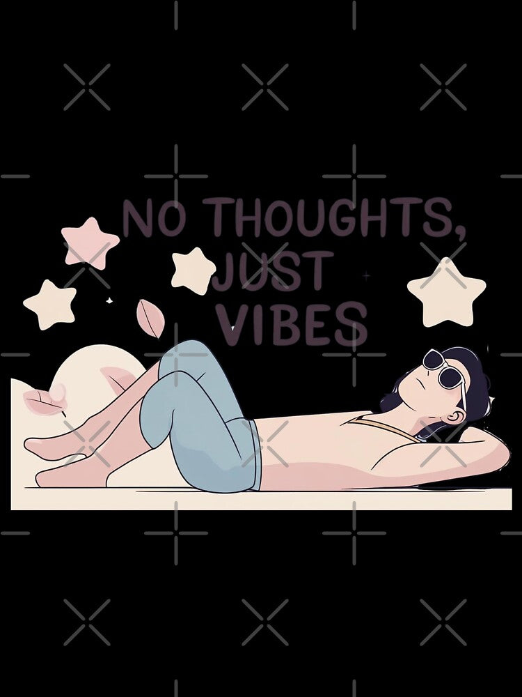 No Thoughts, Just Vibes – Chill Aesthetic Quote Design by SUBBRAND