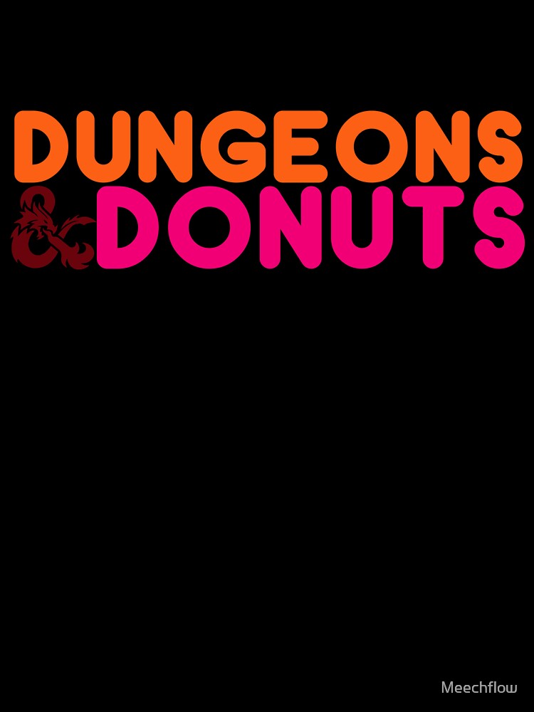 Dungeons and Donuts by Meechflow