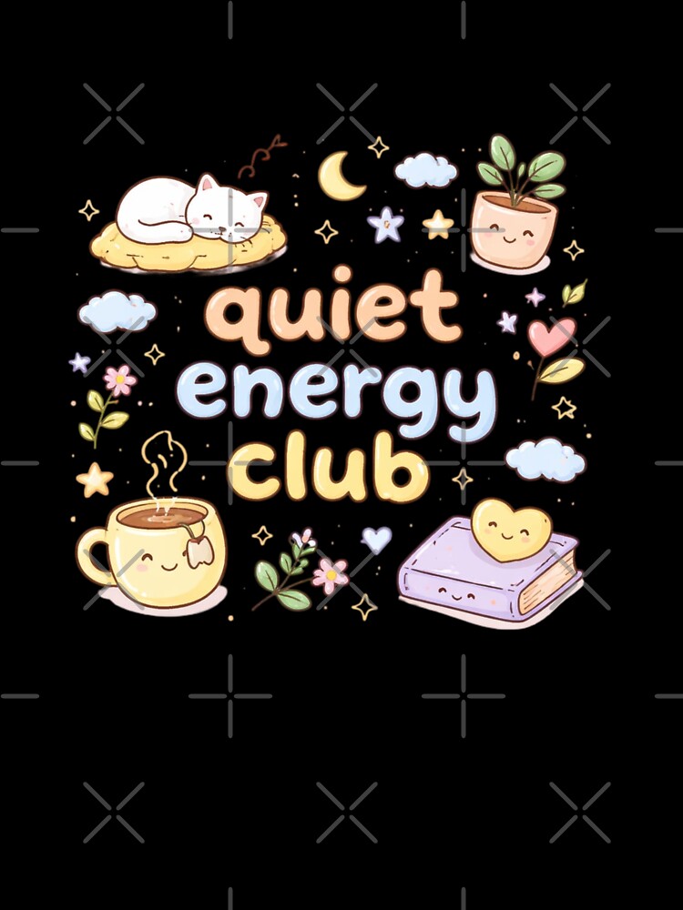 Quiet Energy Club Cute Aesthetic Design | Soft Introvert Vibes Pastel Illustration by Sanika arts