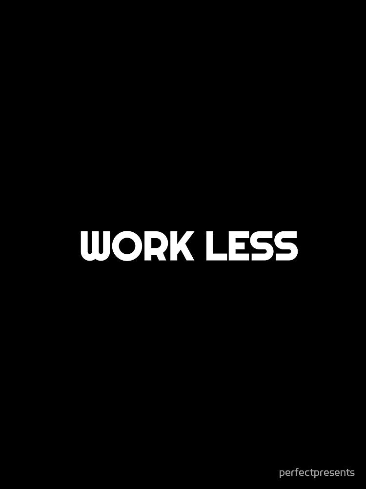 Cute Travel More Work Less for Travel by perfectpresents