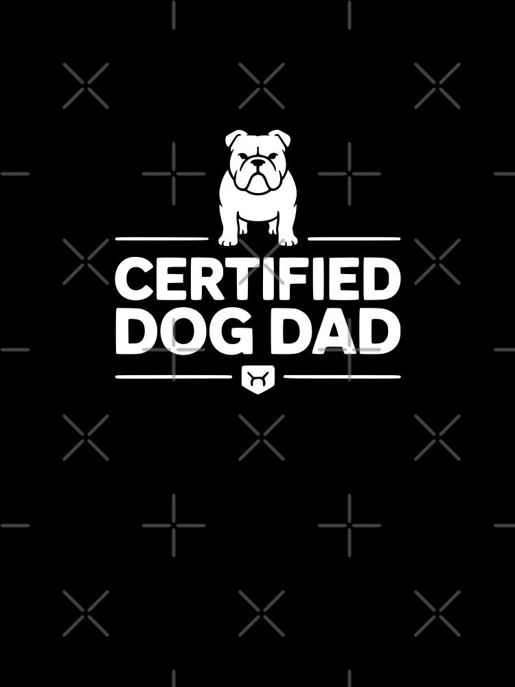 Certified Dog Dad by theartfulaspie