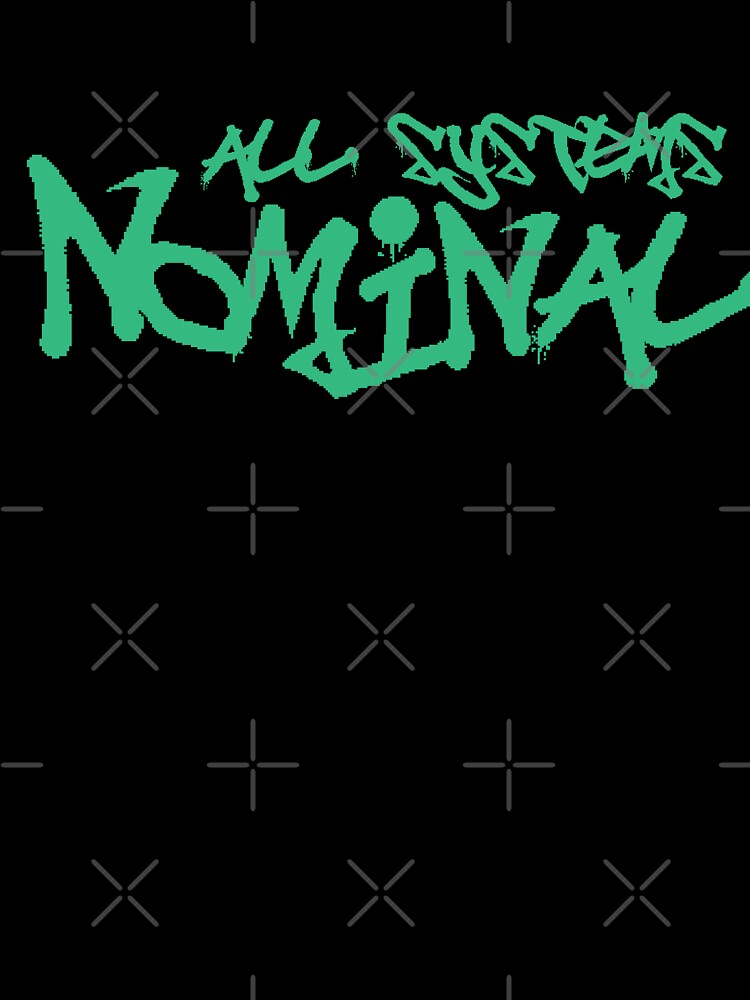 All Systems Nominal: Digital Graffiti by Blunderstated