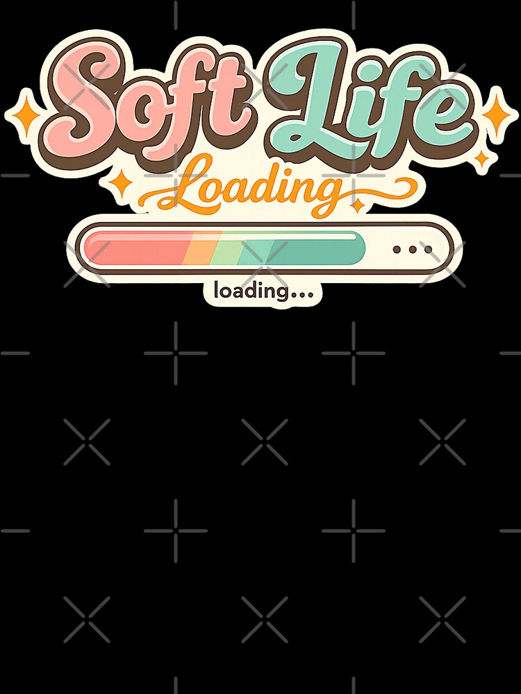 Soft Life Loading Trendy Self Care Design by NaphDesigns