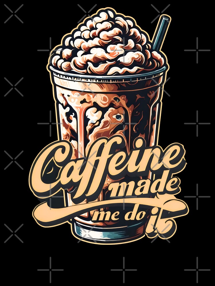 Caffeine Made Me Do It Funny Coffee Quotes by DemureArtsy