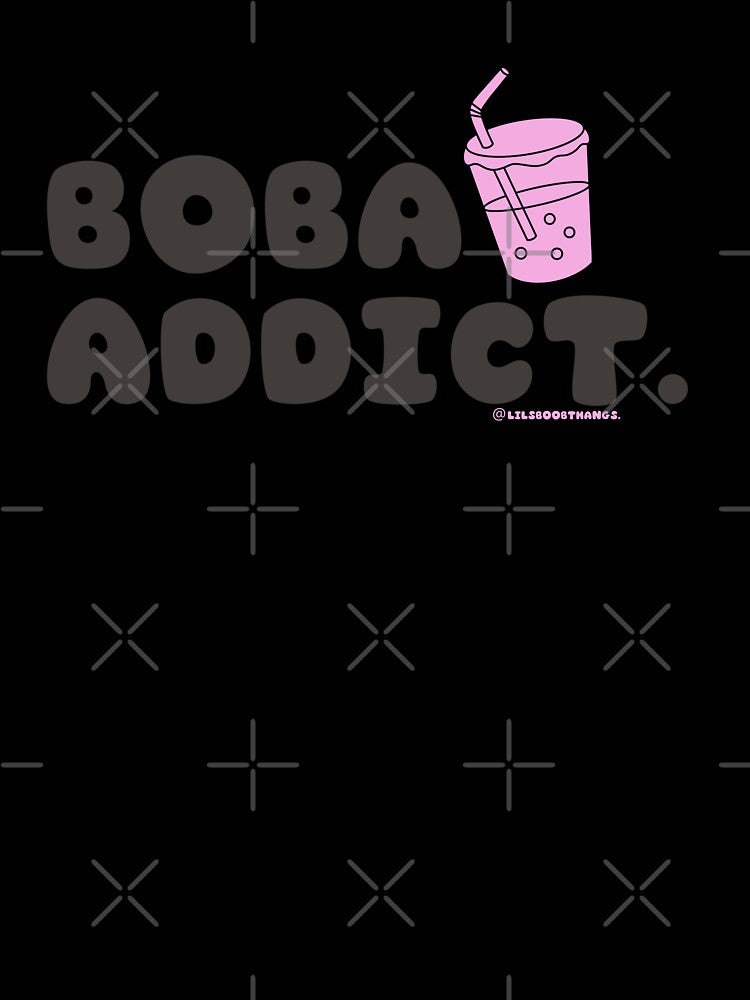 Boba addict, boba, funny boba, bubble tea, milk tea, boba drink, bubble tea v9 | @lilsboobthangs by lilsboobthangs