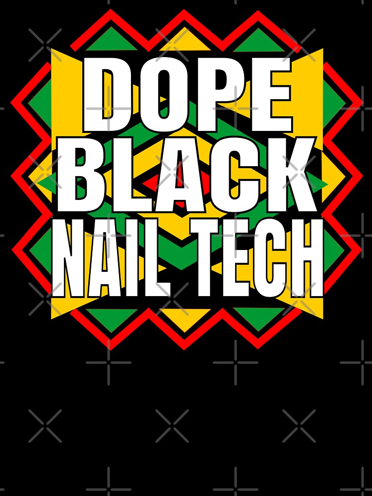 Dope black Nail Tech by Colorfulman