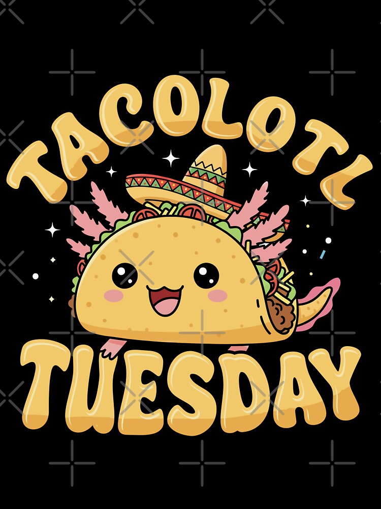 Tacolotl tuesday by Tiny-Love ⭐⭐⭐⭐⭐