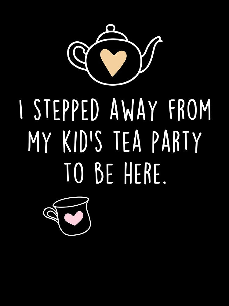 Mother's Day Tea Party To Be Here by Clara Hollins