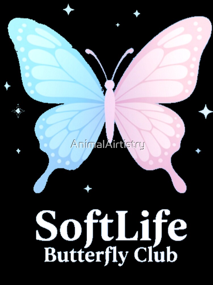 Soft Life Butterfly Club Aesthetic Spring Design by AnimalAirtistry