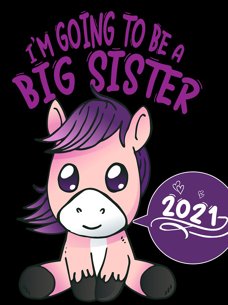 Promoted to Big Sister 2021 Pony by Alpmedia