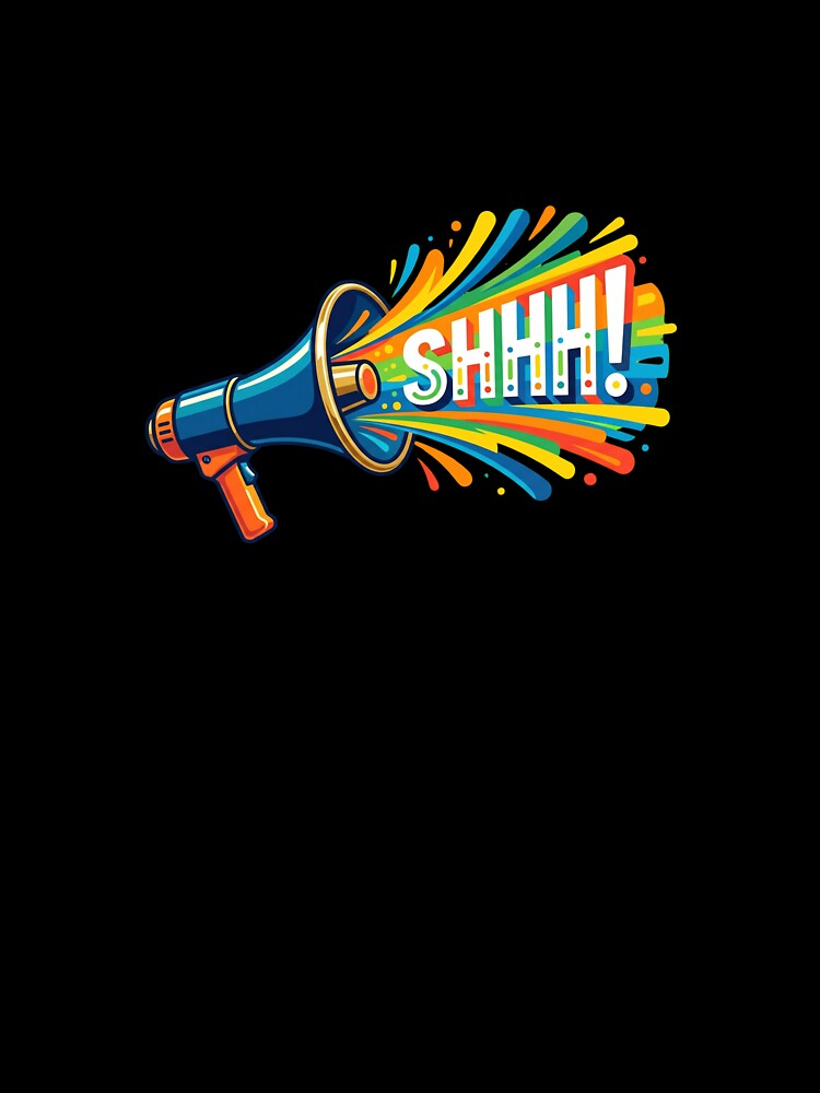 Funny Teacher Gift Loud Shhh Megaphone Classroom Humor by AkDesign022