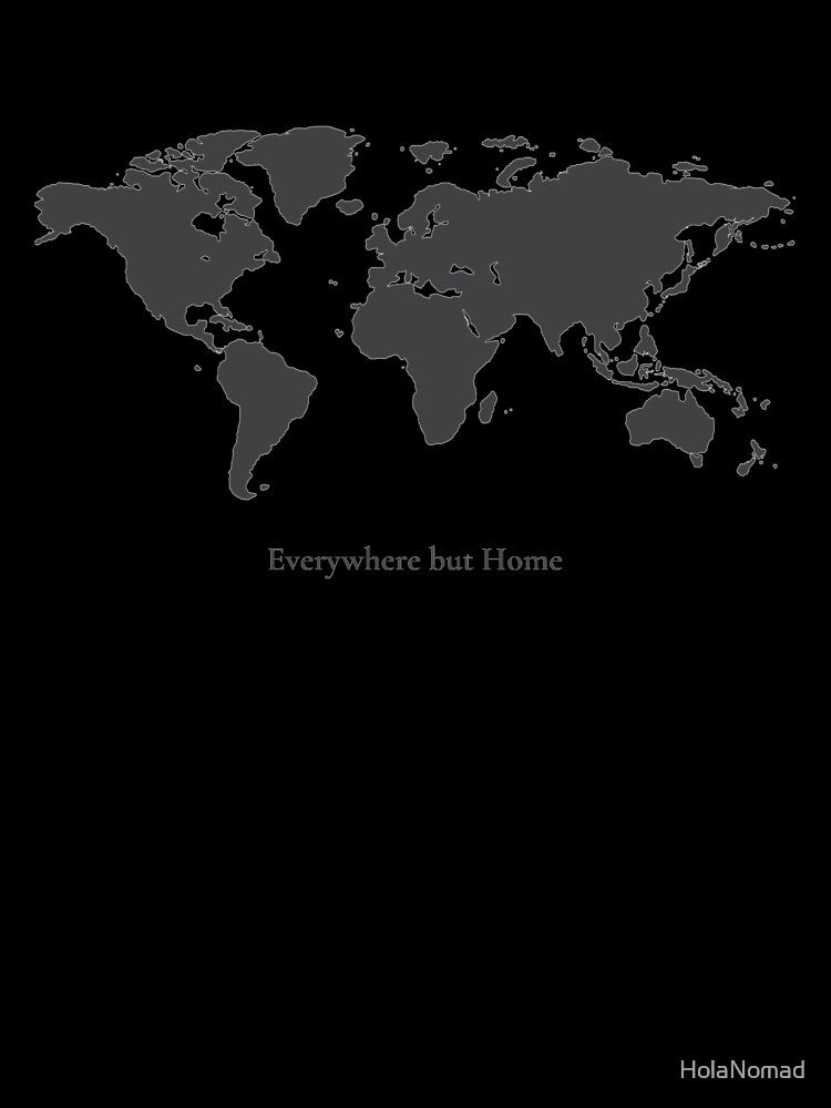 Everywhere but Home - Travel inspired design by HolaNomad