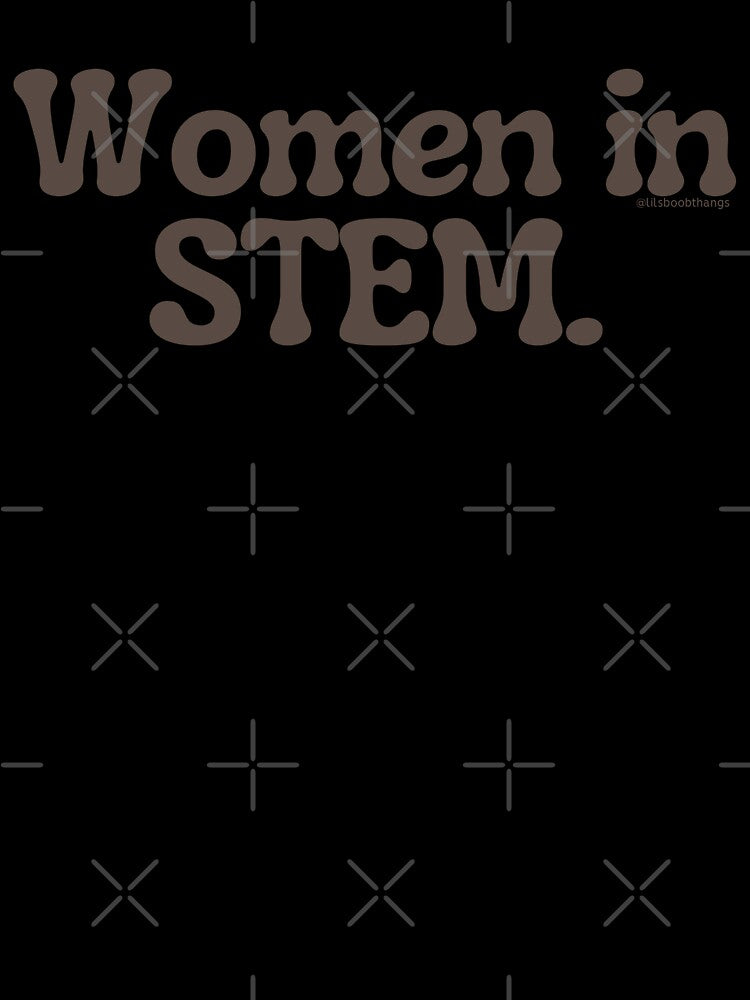 Women in STEM., v6 | lilsboobthangs by lilsboobthangs