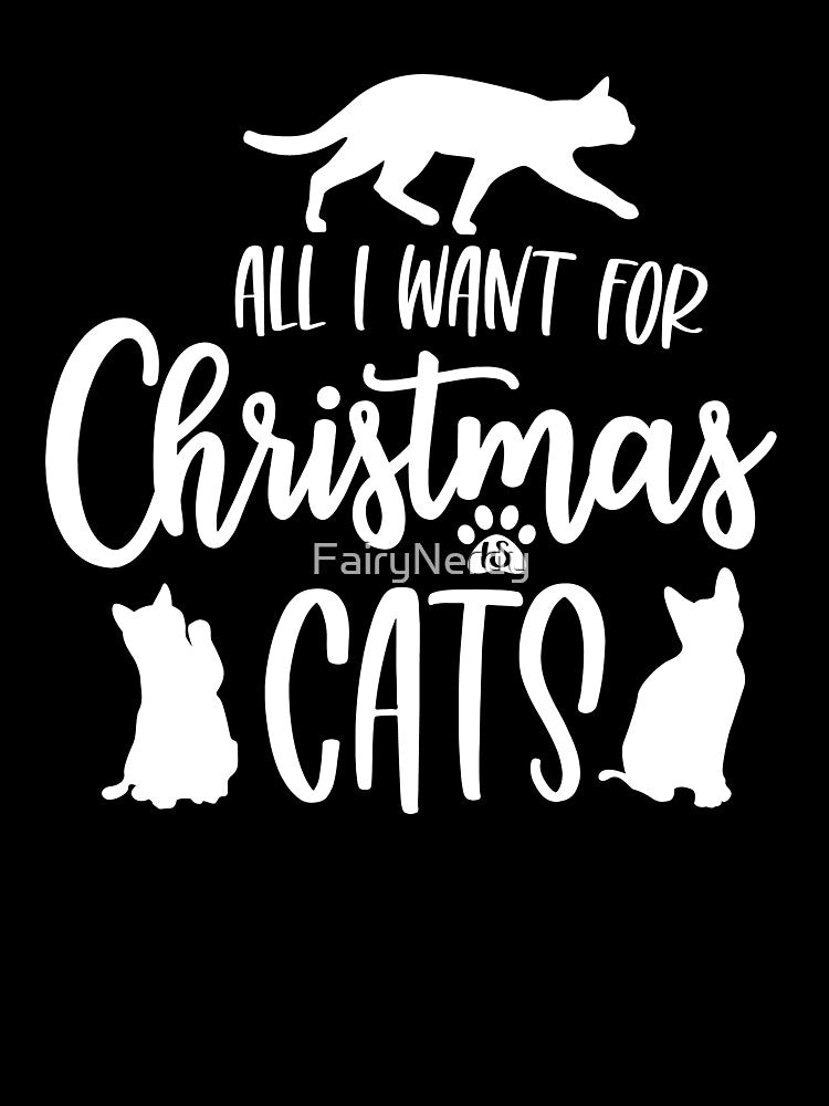 All I Want for Christmas Is Cats by FairyNerdy