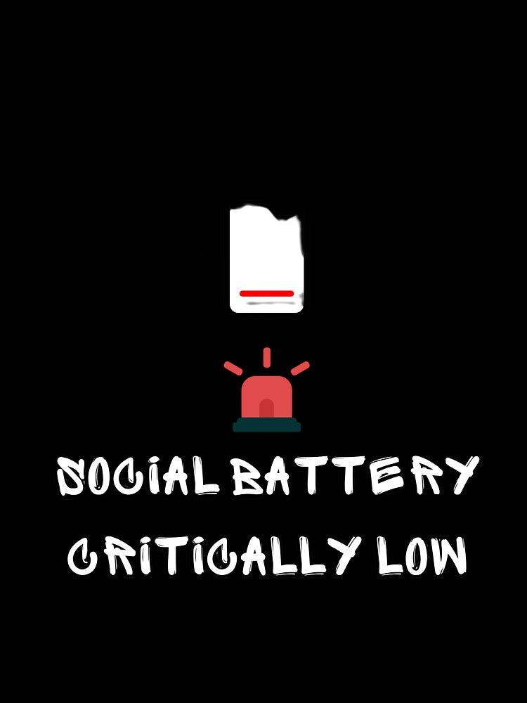 Social Battery Critically Low - Funny Introvert Low Energy Meme by khaoulaassila