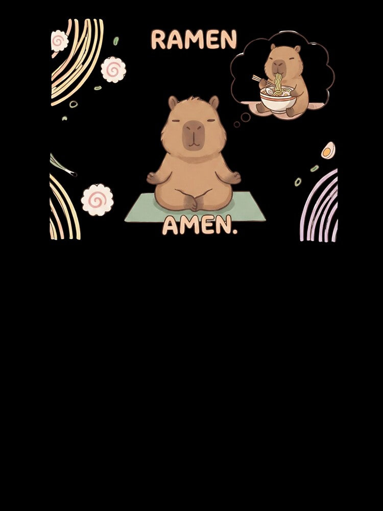 Ramen Amen Capybara – Funny Meditating Noodle Lover by TeezOfMadness