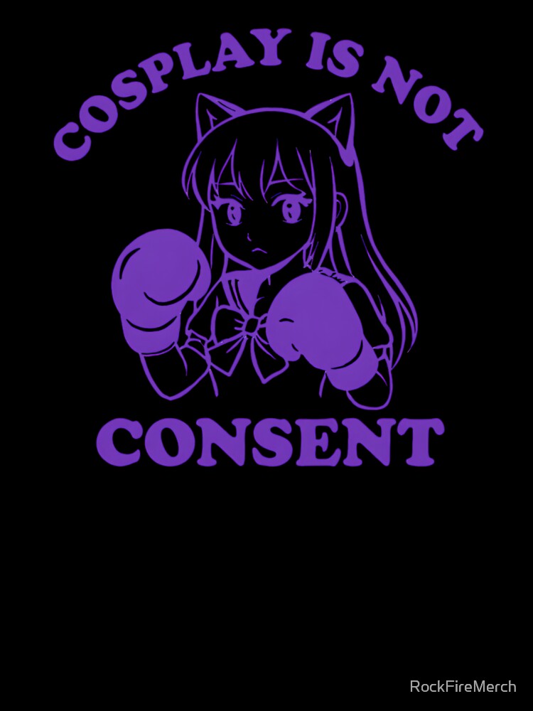 Kawaii Girl with Boxing Gloves – Cosplay Is Not Consent by RockFireMerch