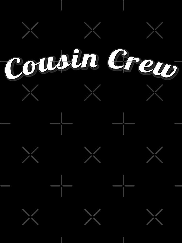 Cousin Crew Family Bond by Zakrytos ★★★★★