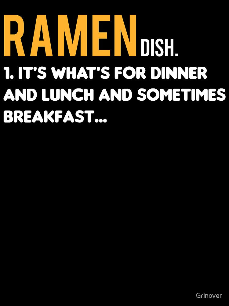 Ramen Dish lunch and sometimes breakfast by Grinover