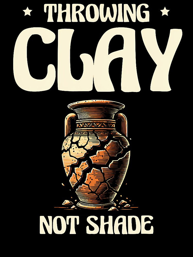 Throwing Clay Not Shade Ceramics Potter Kiln Pot Pottery by ChelseaEula