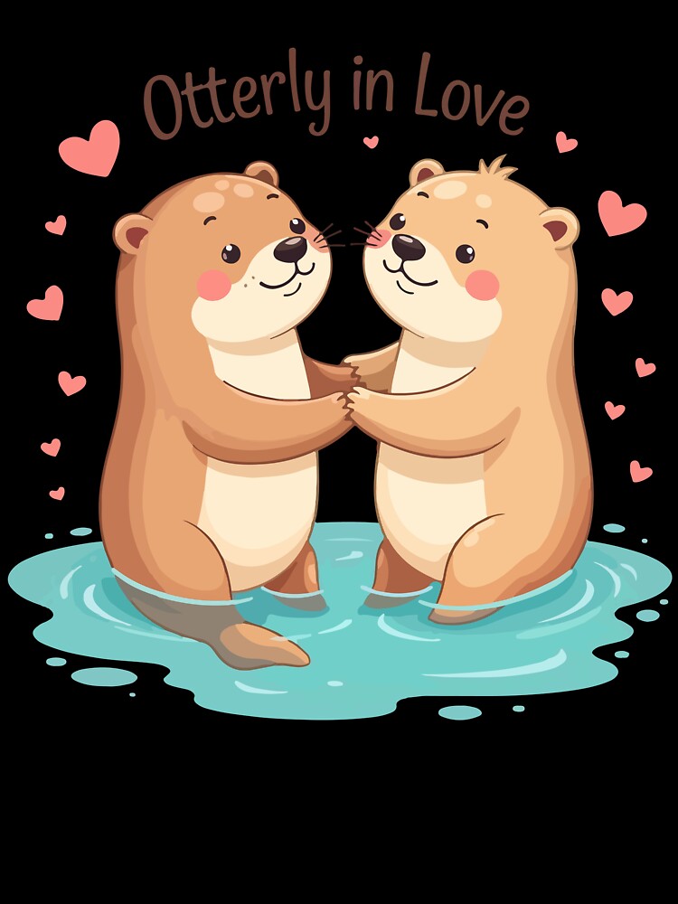 Otterly In Love - Cute Otter Couple Holding Hands Funny Valentine Pun by Design-Pro-21