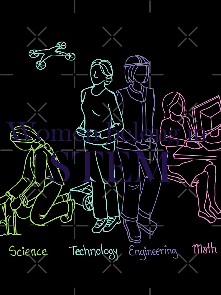 Women belong in STEM by lclkrist