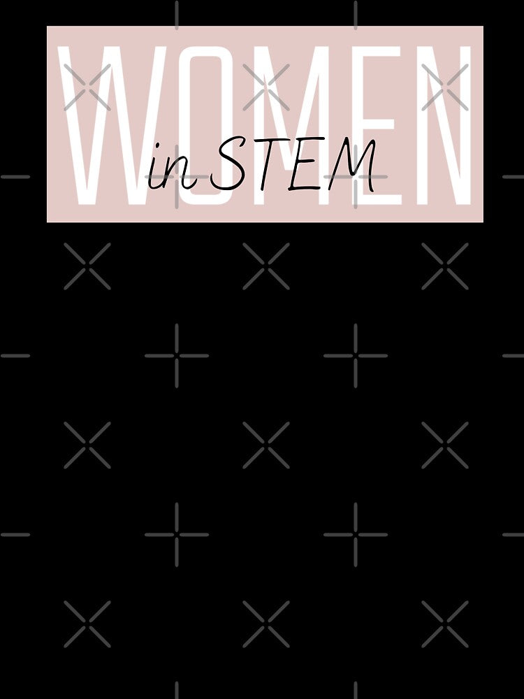 Women in STEM by KatarinaAndCo