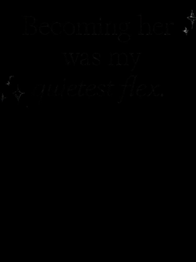 Becoming Her Was My Quietest Flex – Soft Life Aesthetic Quote Design by TrendForgePrints