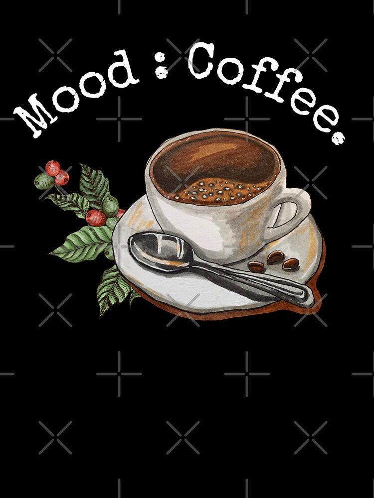 "Mood: Coffee" / Coffee Lover / Coffee Time by LoliDesignShop